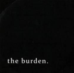 The Burden.